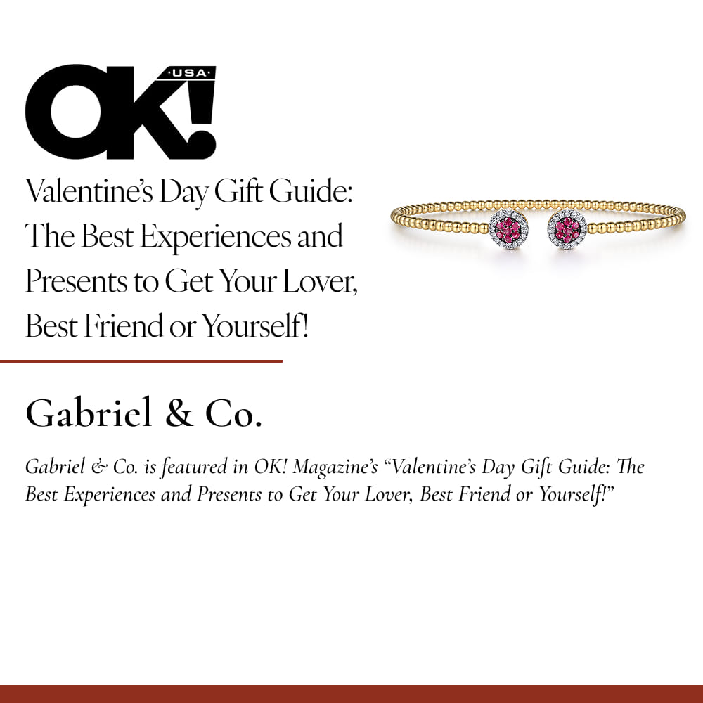 Gabriel & Co. is featured in OK! Magazine’s “Valentine’s Day Gift Guide: The Best Experiences and Presents to Get Your Lover, Best Friend or Yourself!”