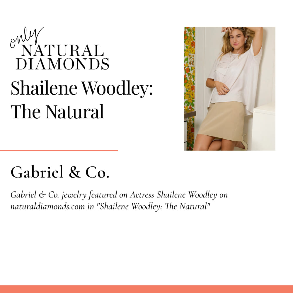 Gabriel & Co. jewelry featured on Actress Shailene Woodley on naturaldiamonds.com in 